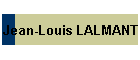 Jean-Louis LALMANT