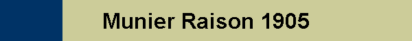 Munier Raison 1905