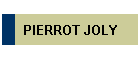 PIERROT JOLY