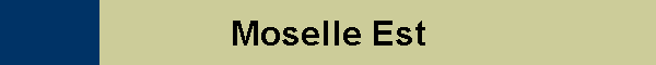 Moselle Est