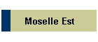 Moselle Est